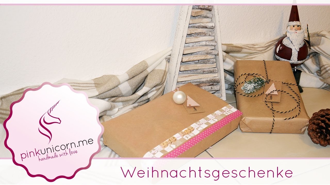 Weihnachtsgeschenke verpacken | Weihnachten | DIY Bastelideen | Anleitung | PinkUnicorn.me