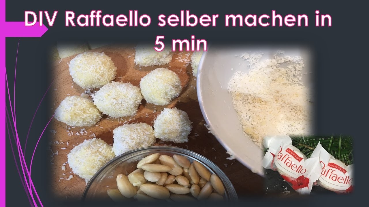 DIY - Raffaello selbstgemacht in nur 5 min!!!  Pralinen  Das ideale Last Minute Weihnachtsgeschenk.