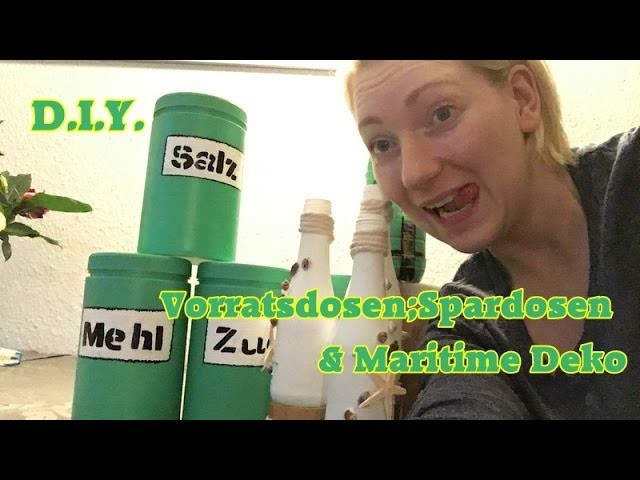DIY Spardose, Vorratsdose, Maritime Dekoration