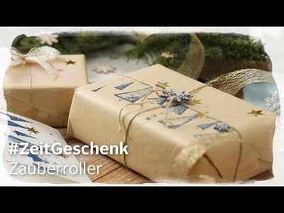 DIY Zauberroller – OTTO Weihnachtskampagne 2016 – #ZeitGeschenk