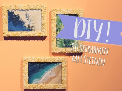 Bilderrahmen mit Steinen DIY | WESTWING DIY-Tipps