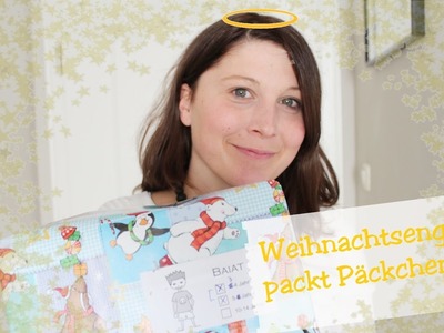 Weihnachtsengel packt Päckchen I DIY Verpackung