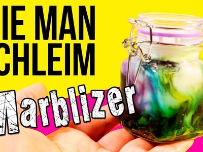 DIY Marblizer SCHLEIM *WIE MAN Marblizer SCHLEIM MACHEN KANN?
