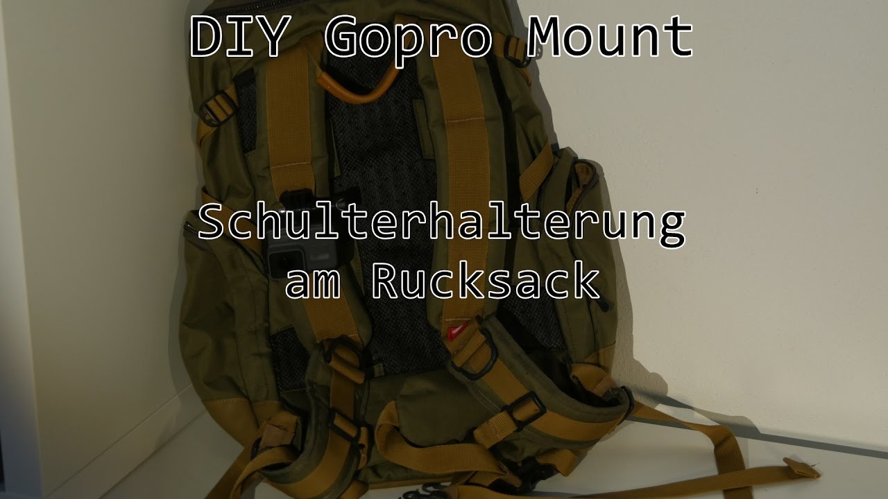DIY Gopro Mount.Schulterhalterung am Rucksack