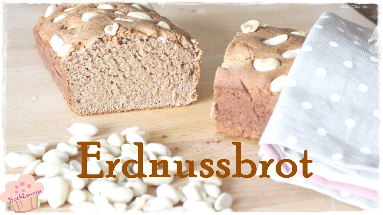 DIY |  Erdnuss Brot  | schnell & einfach - selber machen BackLounge Rezept