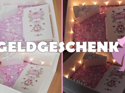 DIY GESCHENK FÜR BESTE FREUNDIN  | HOCHZEIT | Geldgeschenk DIY | Geburtstagsgeschenk