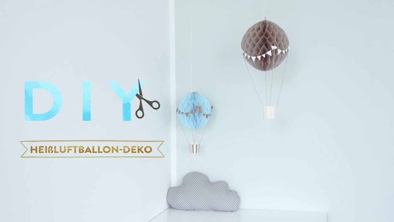 Heißluftballon Deko | WESTWING DIY-Tipps