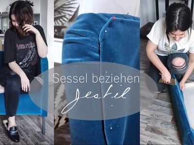 Sessel neu beziehen DIY (Velvet.Samt Trend)  Jestil