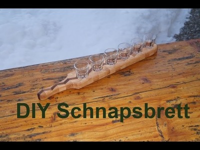 DIY Schnapsbrett für 6 Schnapsgläser