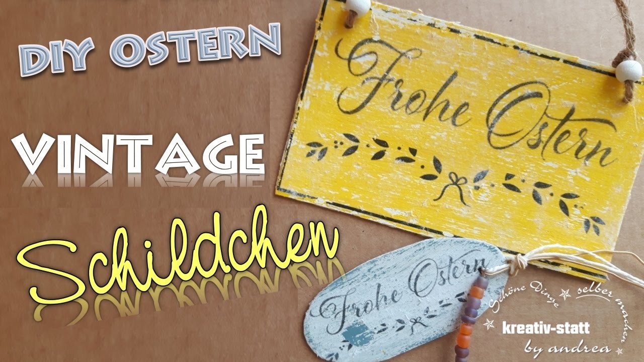 DIY Deko Basteln für Ostern - Vintage Schildchen, Etikett, Label aus Holz [How To]