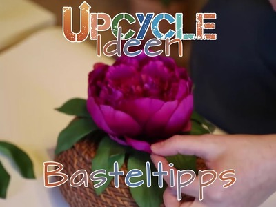 Upcycling DIY für Deko | Basteltipp | Upcycle Ideen