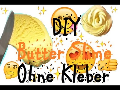 DIY Butter Slime ohne Kleber. DIY Butter Schleim ohne Kleber. DIY Schleim ohne Kleber.