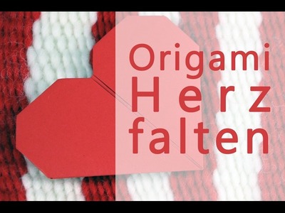 Einfaches Origami Herz falten - Anleitung - Talu.de