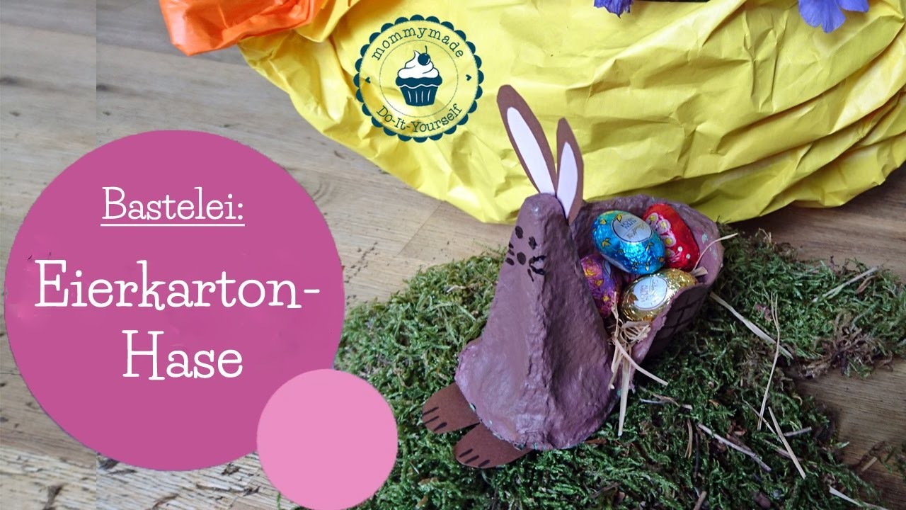 Basteln für Ostern | Eierkarton Osterhase | egg carton craft | DIY Bastelanleitung | mommymade