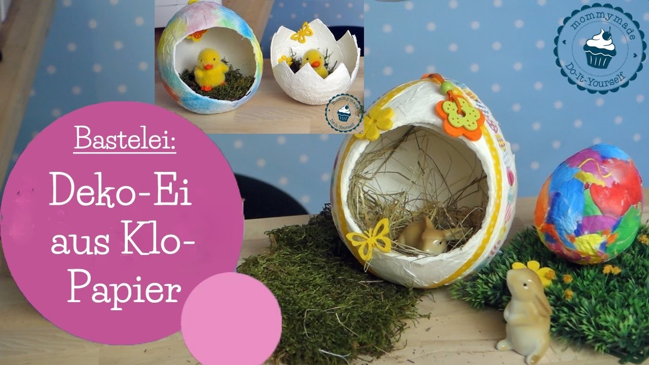 Deko-Ei aus Klopapier | toilet paper Easter egg | DIY Bastelanleitung | mommymade
