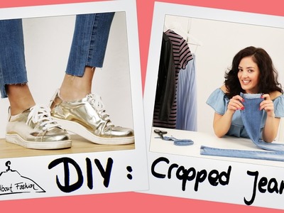 Cropped Jeans: Fashion DIY