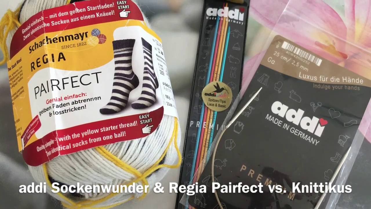 Addi Sockenwunder & Regia Pairfect vs. Knittikus | ungeboxt und ausprobiert | 18.10.2016