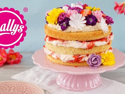 Naked Cake zum Muttertag. Erdbeer-Rhabarber-Torte mit essbaren Blumen. Sallys Welt