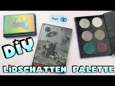 DIY Lidschatten Palette