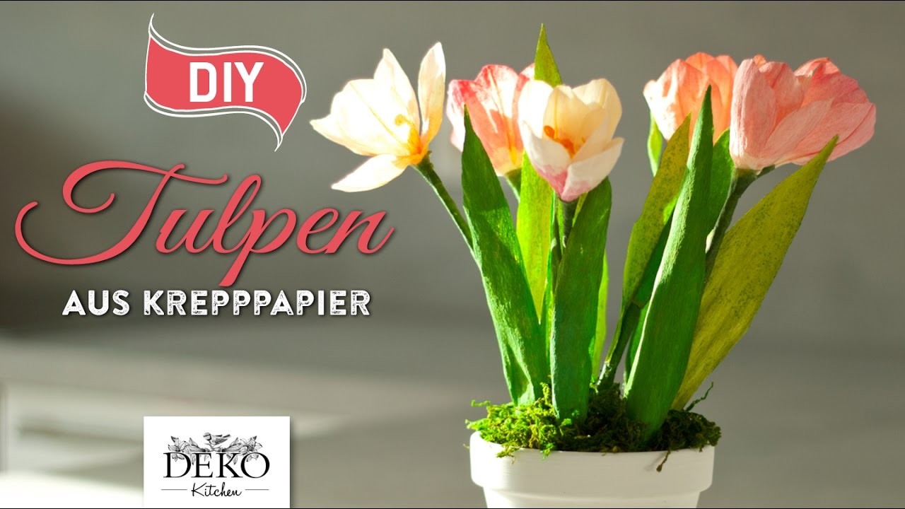 DIY: Frühlingsdeko mit Tulpen aus Krepppapier [How to] Deko Kitchen