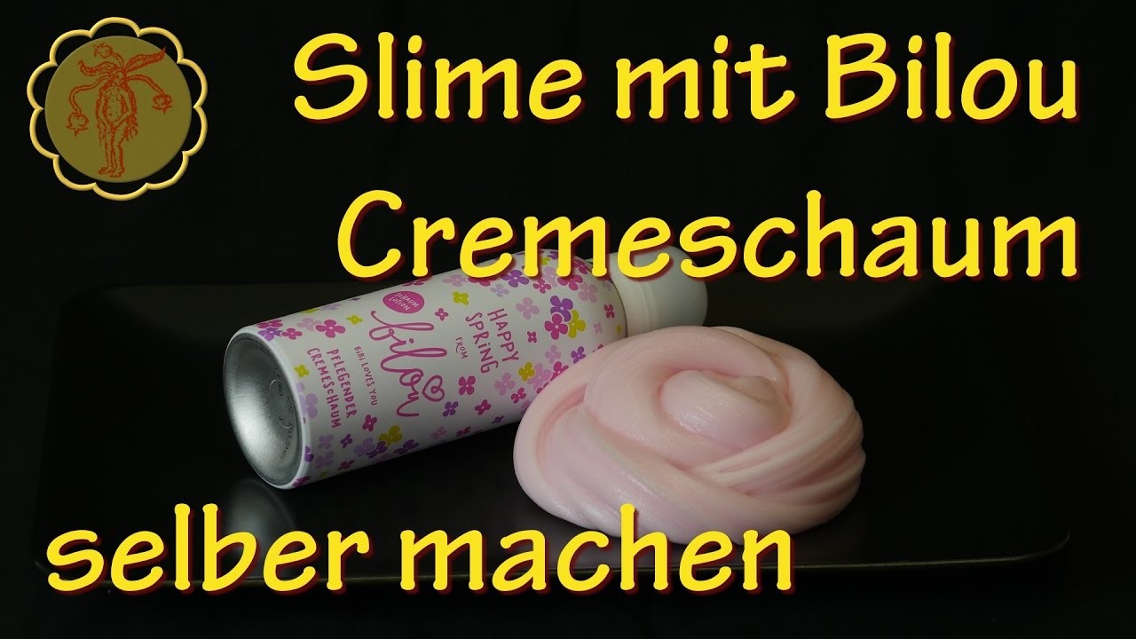 Slime mit Bilou-Cremeschaum selber machen - DIY