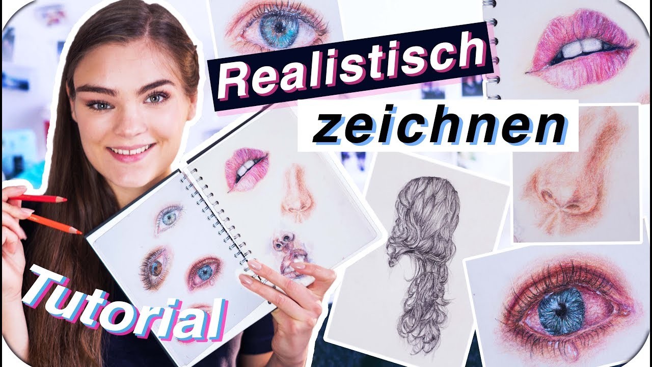 REALISTISCH ZEICHNEN - Tutorial für Anfänger. Tipps für Augen, Haare, Lippen & Wimpern. I'mJette
