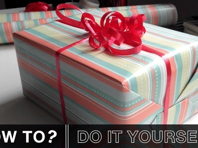 Geschenk einpacken | How To?