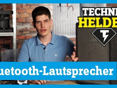Bluetooth-Lautsprecher selbst bauen | Technikhelden von Conrad