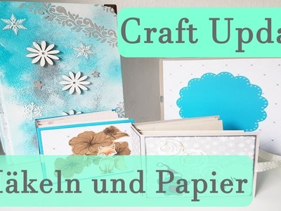 Craft Update #4 ✿ Basteln ✿ Häkeln ✿ Modellieren ✿ Home Deco ✿ Feenhaus