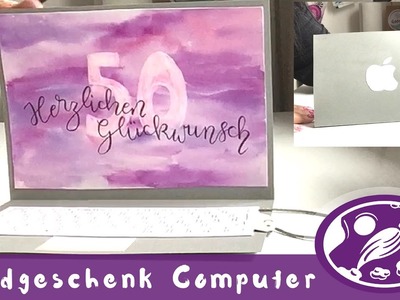 Geldgeschenk zum 50. Geburtstag basteln, Computer