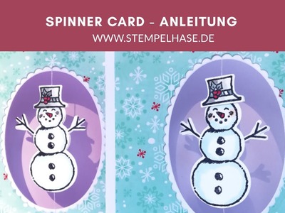 Spinner Card Anleitung. Frostige Grüsse zu Weihnachten mit der Schneemann Handstanze - Stampin´ Up!