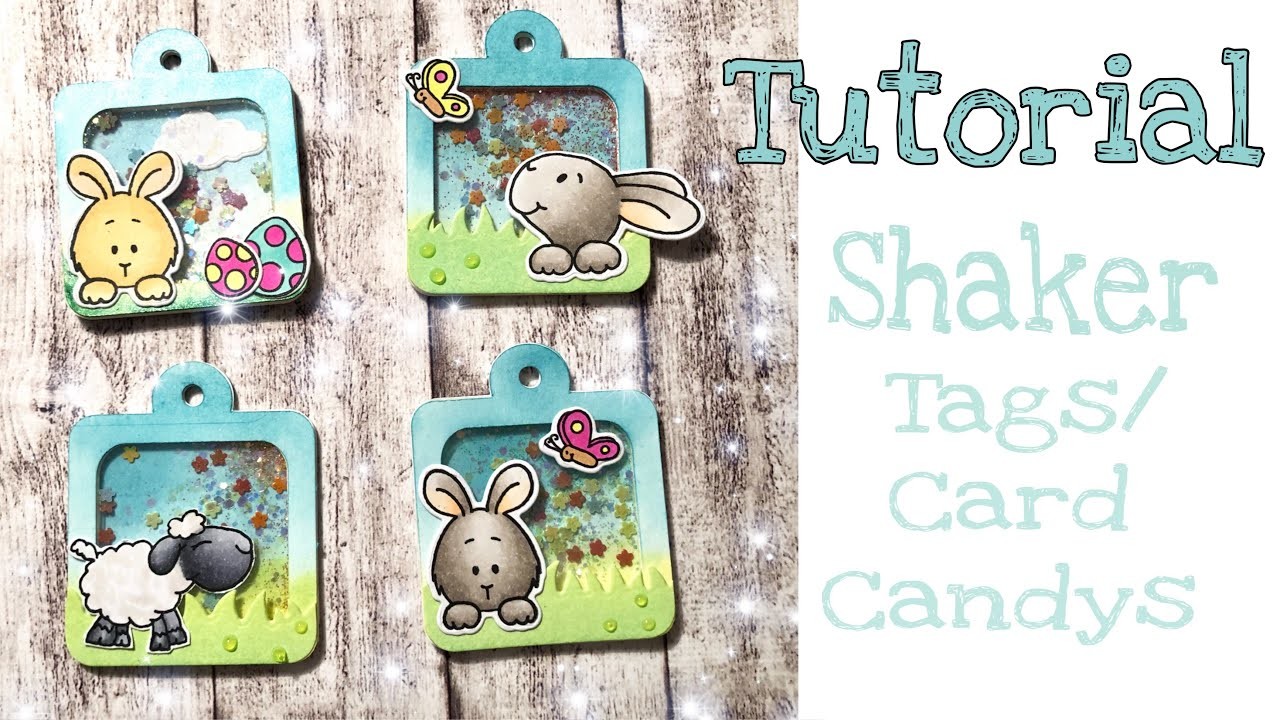 Tutorial _ Shaker Tags. Card Candys. Anhänger