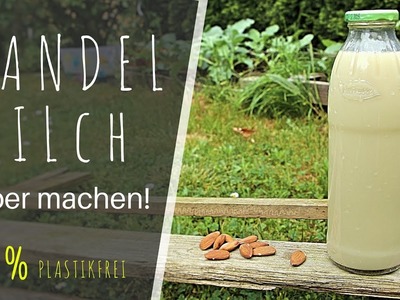 Mandelmilch selber machen (REZEPT) - So geht´s! - VEGAN! & BIO! | Max GREEN