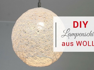 DIY Lampenschirm aus Wolle