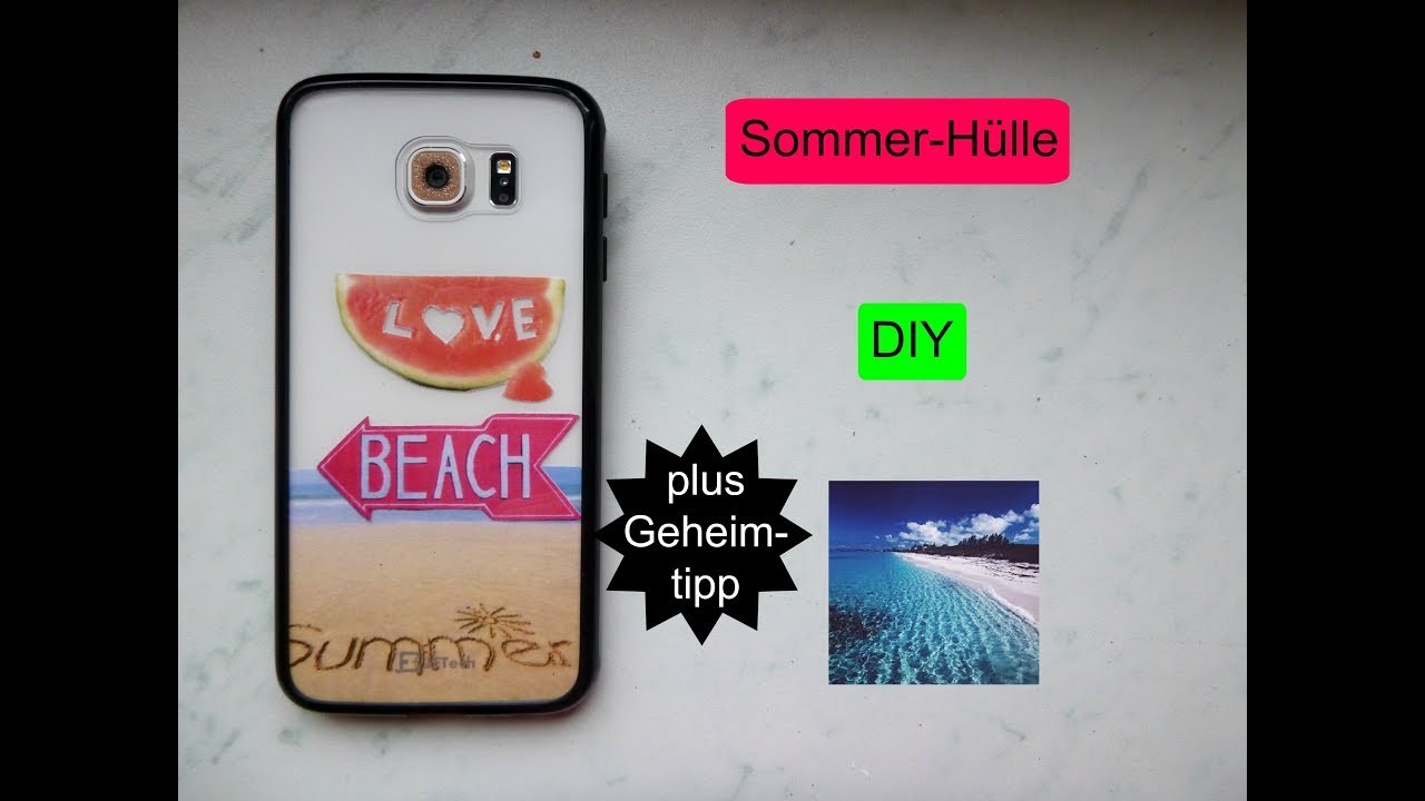 Sommer-Hülle (DIY) + Geheimtipp!