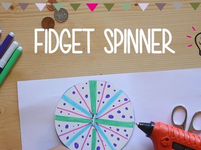 Fidget Spinner | Basteln mit Kind | DIY Anleitung