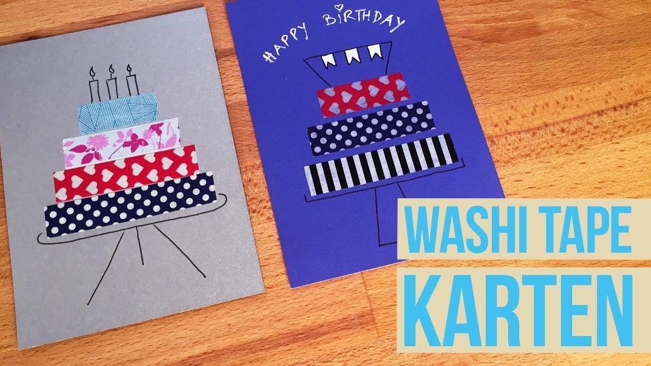 Washi Tape Karte I DIY Cards I Geburtstagskarte