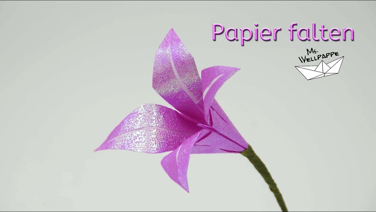 Blumen basteln mit Papier - einfache Origami Lilien falten