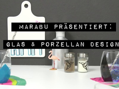 DIY Glas und Porzellan bemalen