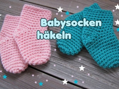 Babysocken, Socken häkeln - sehr einfach