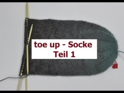 Socken stricken Teil 1 - toe up - EINFACH von der Spitze aus - mit Veronika Hug