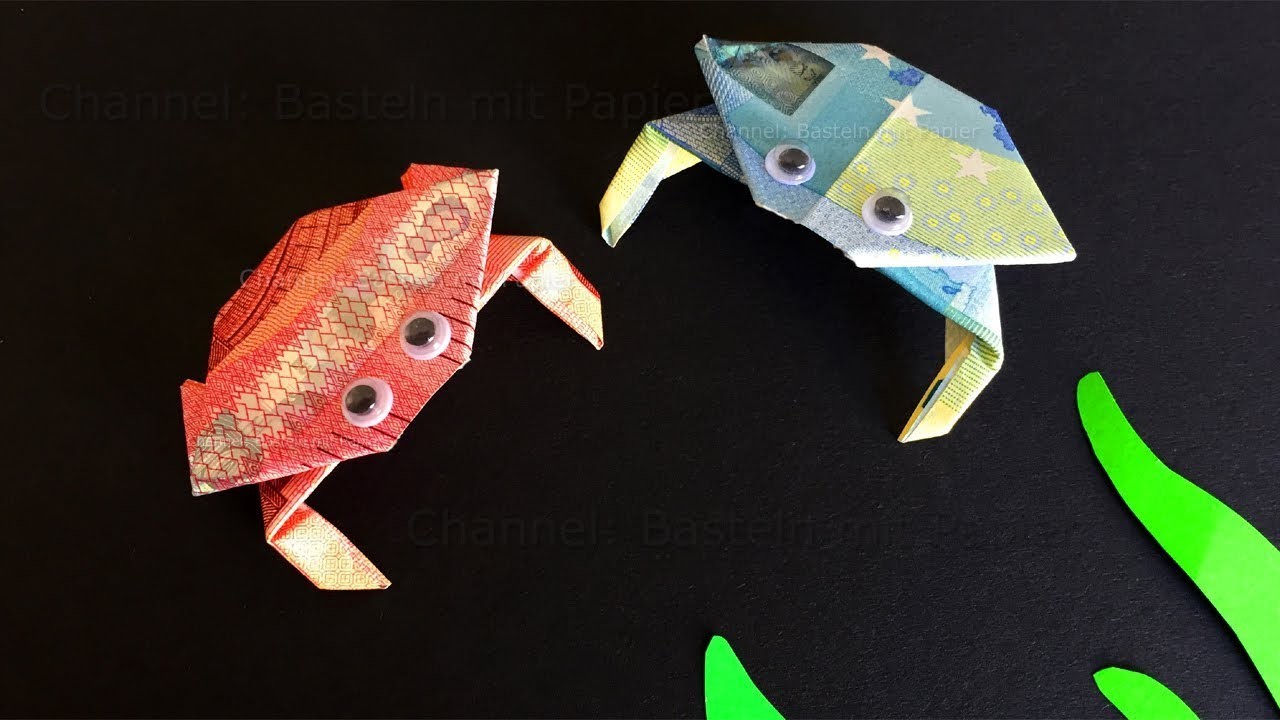Geldscheine falten: Krabbe - Geld falten zum Basteln lustiger Geldgeschenke - Origami Krebs
