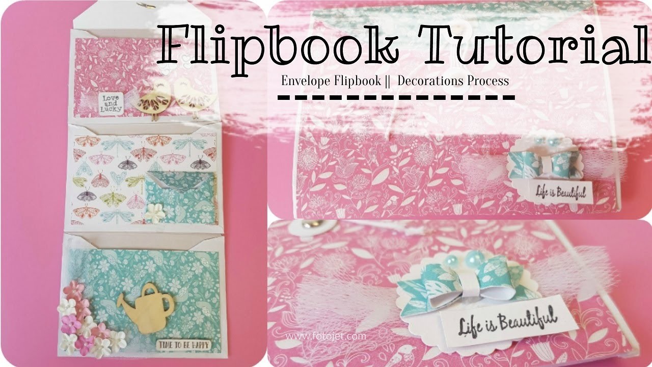 Envelope Flipbook Tutorial || Decorations process
