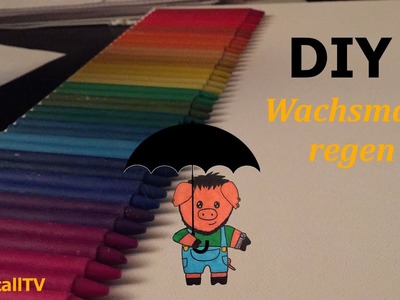 DIY | Wachsmalregen