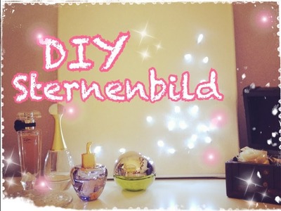 DIY Dienstag Sternenbild