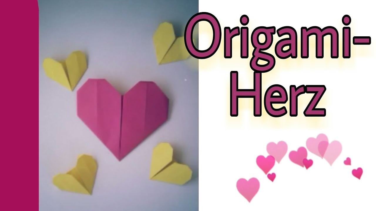 Einfaches ORIGAMI-HERZ ♡