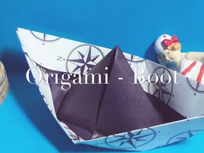 (Mein Haus, mein Auto, mein) Origami Boot. Schiff falten - Anleitung - Basteln - leicht und einfach