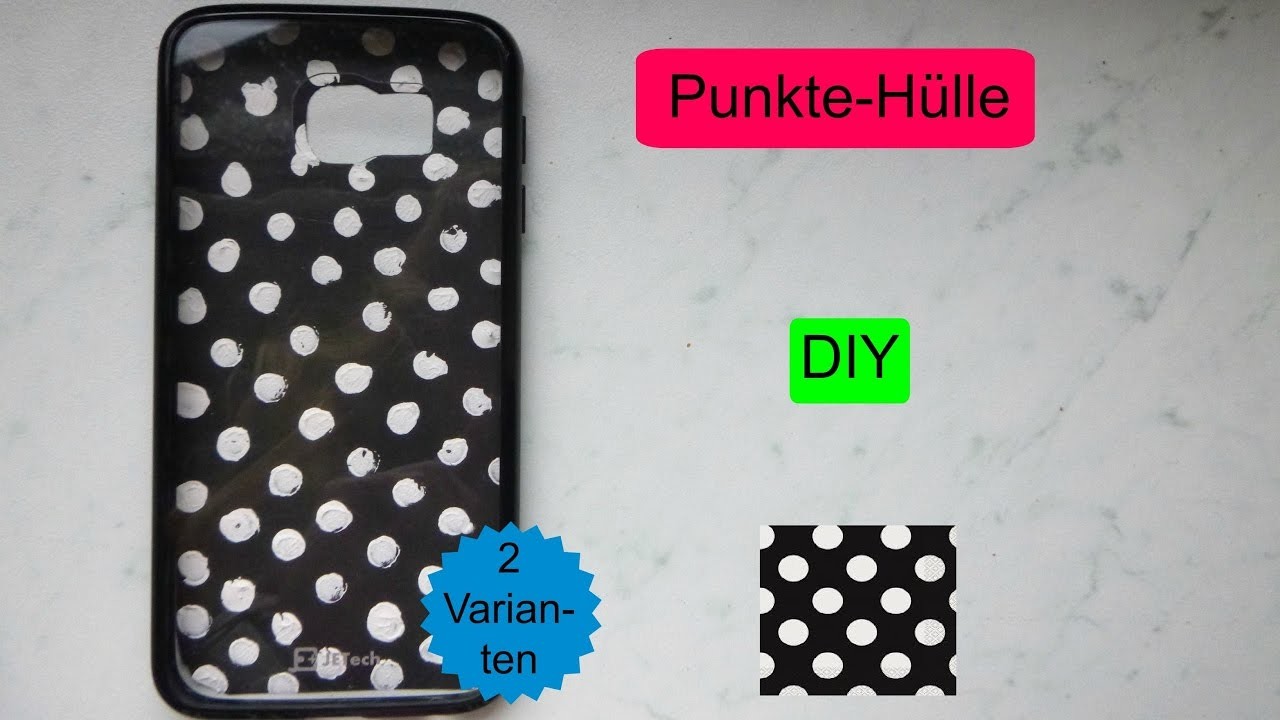 Punkte-Hülle - DIY (2 Varianten)