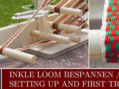 Inkle Loom bespannen.Setting up and first try