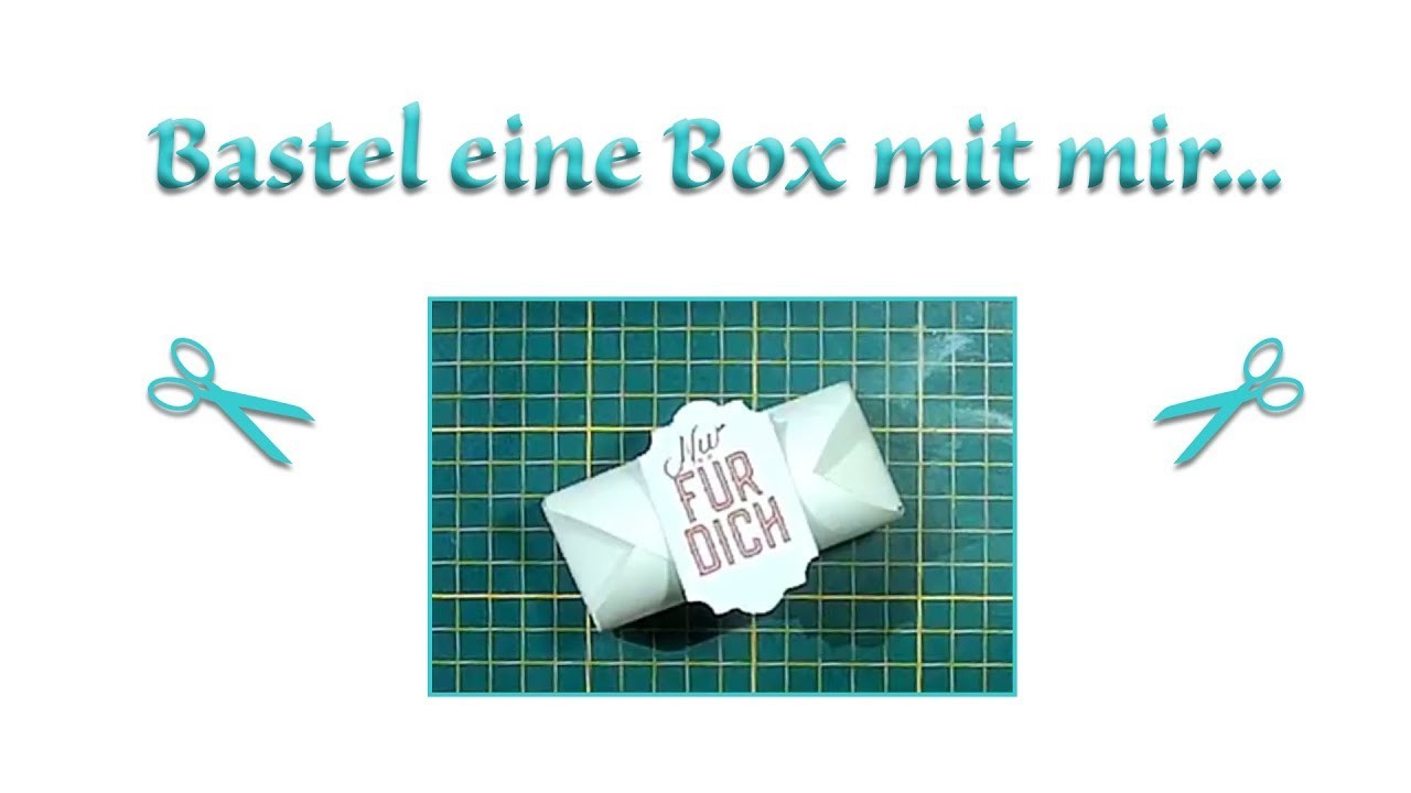 Box basteln #Tutorial #DIY